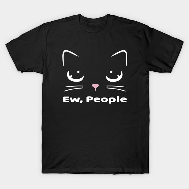 Ew People Cat Lover T-Shirt by Family shirts